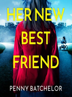 cover image of Her New Best Friend